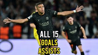 Kylian Mbappe • All 15 Goals & Assists 23/24