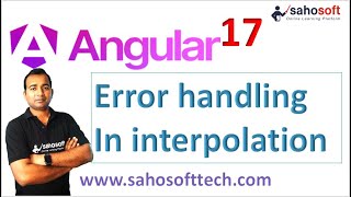 Error Handling in interpolation in Angular 17 | Data Binding | Angular 17 Tutorials in Hindi