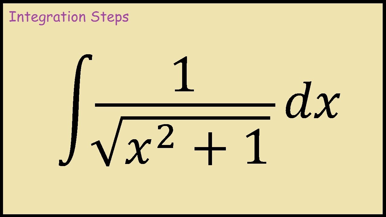 How To Integrate 1/sqrt(x^2+1) - YouTube