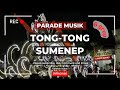 PARADE MUSIK TONG TONG SUMENEP - BULAN BUNG KARNO 2023