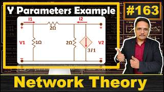 1 - Example of Y Parameters: Input & Output Admittance, Forward & Reverse Transfer Admittance