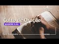 CULTO DE ORAÇÃO | Tabernáculo da Fé Peri-Peri 10/08/2022