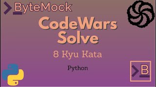 Level 8 Beginner Kata | CodeWars Solve
