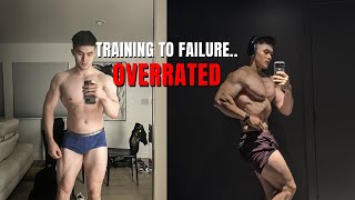 Training to failure.. OVERRATED!