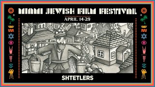 SHTETLERS Trailer | Miami Jewish Film Festival 2021