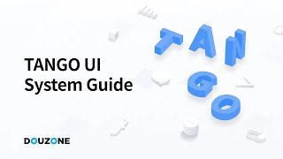 [Amaranth10] 사용자 중심의 디자인 시스템, TANGO UI