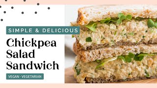 INCREDIBLE Chickpea Salad Sandwich | Easy 15-Minute Vegan Recipe