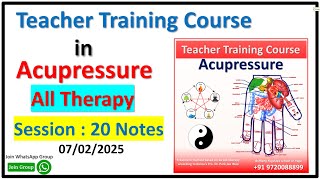 Teacher Training Course In Acupressure Session: #20 (07/02/2025)