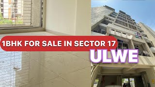 1 bhk flat for sale उलवे सेक्टर 17 | Ulwe sector 17 | Prime location in ulwe Navi Mumbai