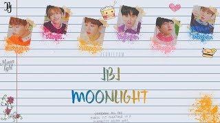 JBJ (Just Be Joyful) - Moonlight [Lyrics Han|Rom|Eng Color Coded]