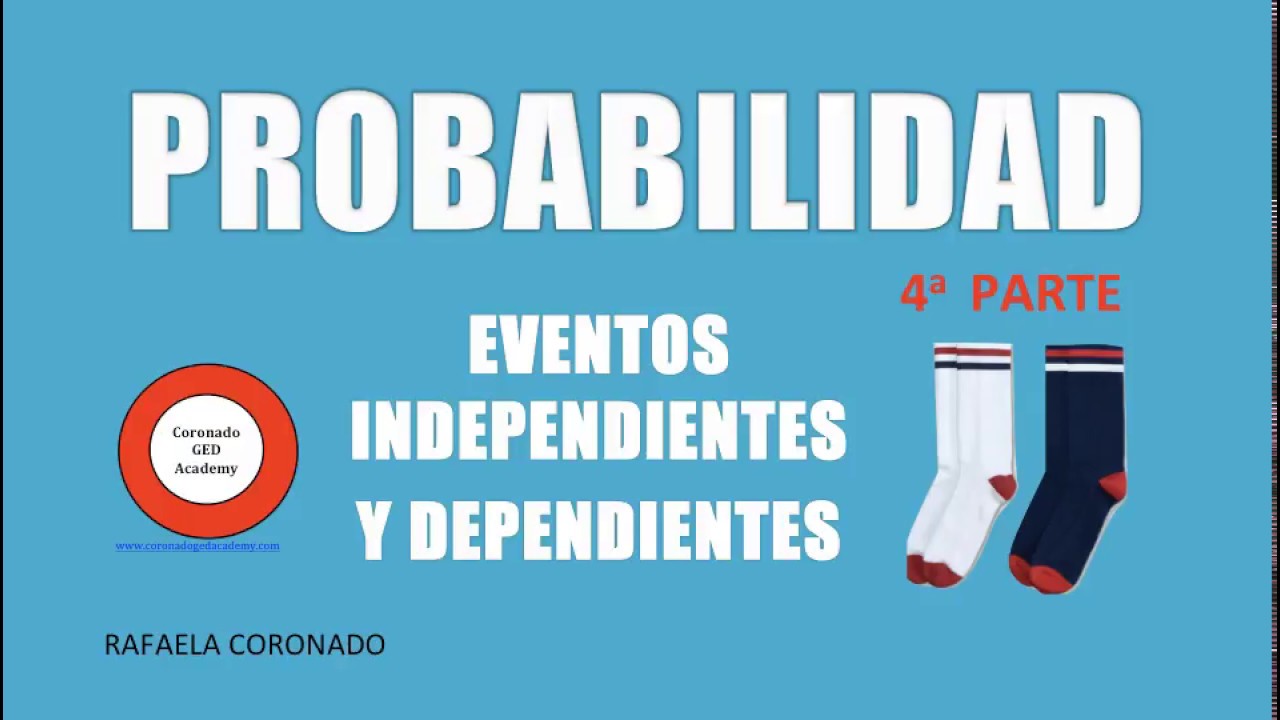 Probabilidad De Eventos Independientes Y Dependientes - YouTube