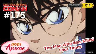 Detective Conan - Ep 175 - The Man Who Was Killed Four Times | EngSub