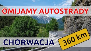 Chorwacja - omijamy autostrady i jedziemy brzegiem Adriatyku.