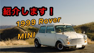 1999年式　『ローバー・ミニ』の紹介です！ 〜Rover Mini Introduction〜