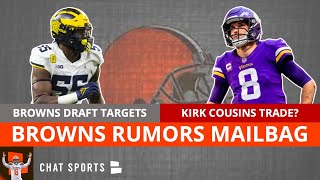 Browns Rumors On Trading For Kirk Cousins + Browns Draft Targets Ft. David Ojabo + NFL Rumors | Q&A