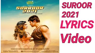 Surroor 2021 Title Track (Lyrical Video) | Surroor 2021 The Album | Himesh Reshammiya | Uditi Singh