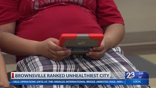 Brownsville ranked unhealthiest city in U.S.