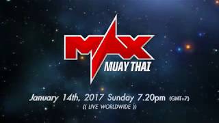 MAX Muay Thai January 14th, 2018