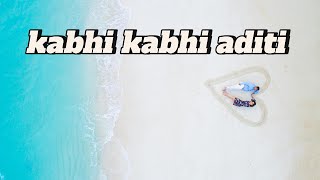 Kabhi Kabhi Aditi Zindagi | Jaane Tu Ya Jaane Na | A.R. Rahman | Rashid Ali