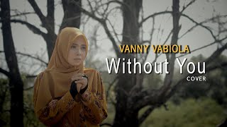 WITHOUT YOU - MARIAH CAREY COVER BY VANNY VABIOLA