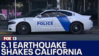 5.1 magnitude earthquake shakes California | FOX 13 Seattle