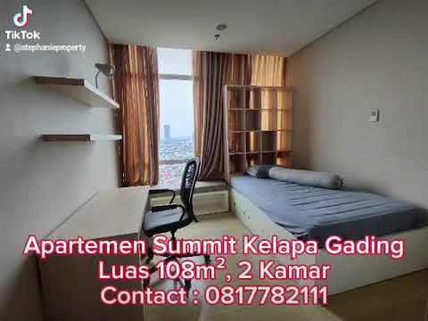 SEWA APARTEMEN SUMMIT KELAPA GADING 2 KAMAR HUB 0817782111 - YouTube