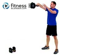 Kettlebell Cardio Workout by FitnessBlender.com
