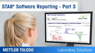 STARe Software Reporting Part 3: Create New Report Templates