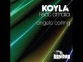 koyla feat. amalia angels calling