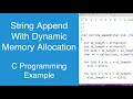 String append (i.e. concatenation) with dynamic memory allocation | C Programming Example