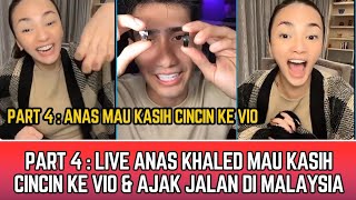 LIVE ANAS KHALED MAU KASIH CINCIN KE KAK VIO DAN AJAK JALAN-JALAN DI MALAYSIA