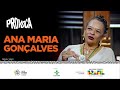 Provoca | Ana Maria Gonçalves | 28/05/2024