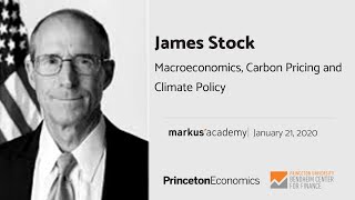 James Stock on Macroeconomics, Carbon Pricing and Climate Policy