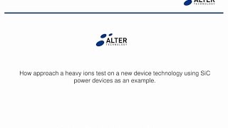 How approach a heavy ions test SiC Diode \u0026 MOS