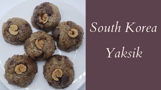 How to make South Korean Yaksik