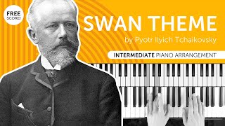 "Swan Theme" by Pyotr Ilyich Tchaikovsky - intermediate piano arrangement  + free score!