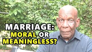 The Real Question Is Not Married Or Single, But Moral Or Meaningless?