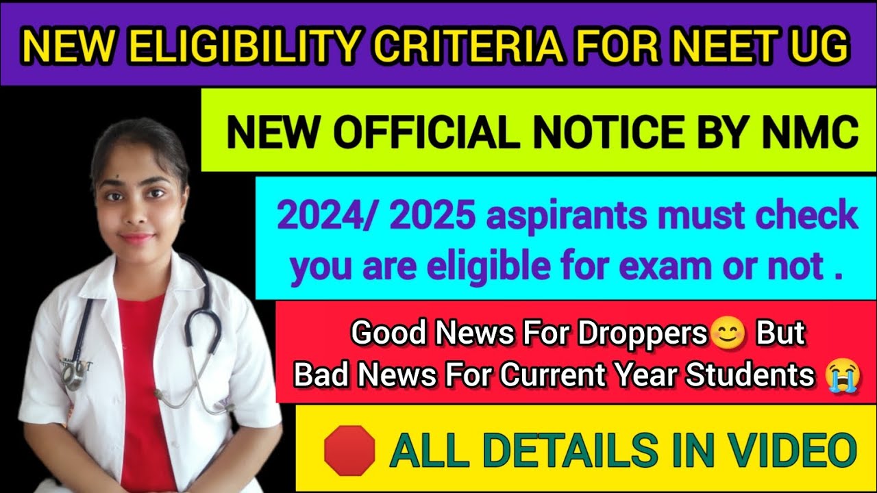 New Eligibility Criteria For Neet Ug 2024 / Neet New Eligibility ...