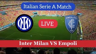 Inter Milan VS Empoli Live football match | Italian Serie A Match Live Stream |