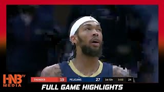 OKC Thunder vs NO Pelicans 1.6.21 | Full Highlights