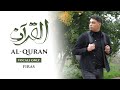 Firas - Al-Quran (Vocals Only) | Official Nasheed Video