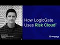 How LogicGate Uses Risk Cloud®