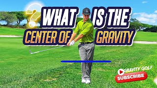 What is the Axis of Gravity? Golf Swing Fundamentals