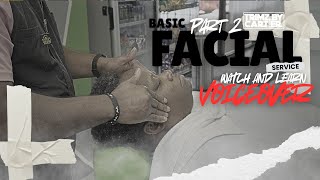 Basic Facial Tutorial for Barbers: Easy Steps That Add BIG Profit!
