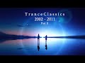CLASSIC TRANCE MIX 2002 - 2011 PART II