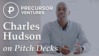 Charles Hudson (Precursor Ventures) on the Ultimate Pitch Deck Structure