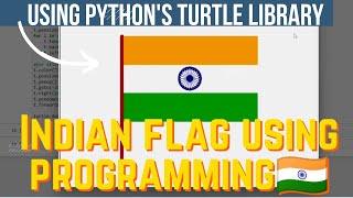 I MADE INDIAN FLAG 🇮🇳 USING PYTHON PROGRAMMING 💻 | INDEPENDENCE DAY | PYTHON PROGRAMMING |#python
