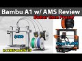 Bambu A1 with AMS Review: Better than Prusa?