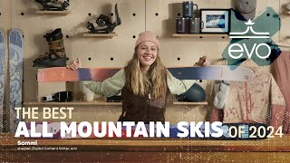 The Best All Mountain Skis of 2024