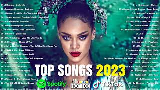 Top 100 Songs of 2022 2023 - Best English Songs 2023 - Billboard Hot 100 This Week - 2023 New Songs